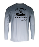 “My Boat My Rules” Dinghy Captain - Long Sleeve Moisture Wicking
